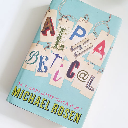 Alphabetical by Michael Rosen - Adult Reads