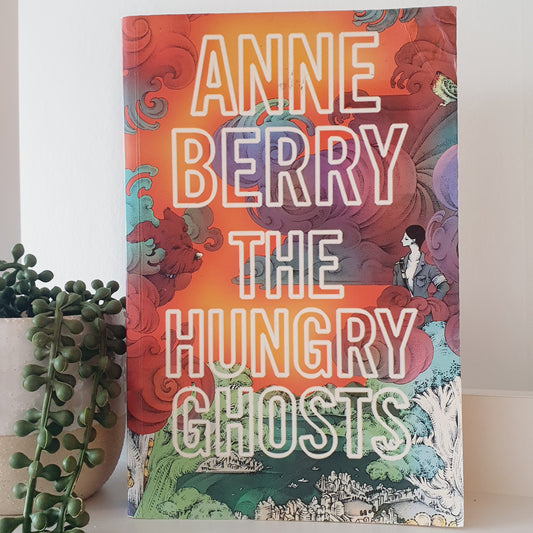The Hungry Ghosts by Anne Berry - Adult Reads