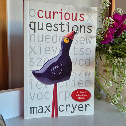 Max Cryer: Curious Questions