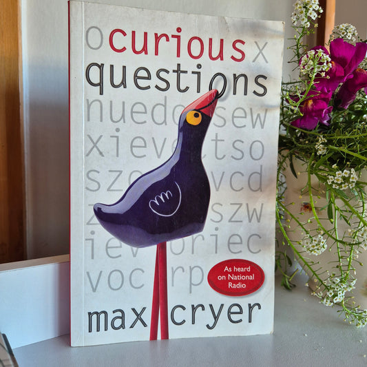 Max Cryer: Curious Questions